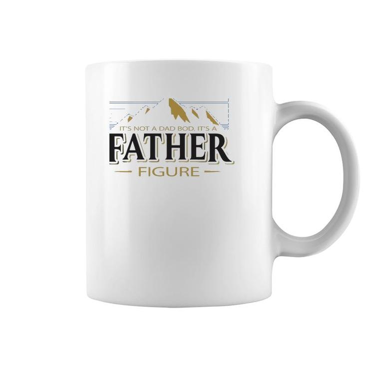 It's Not A Dad Bod It's A Father Figure Funny Father’S Day Mountain Graphic Coffee Mug