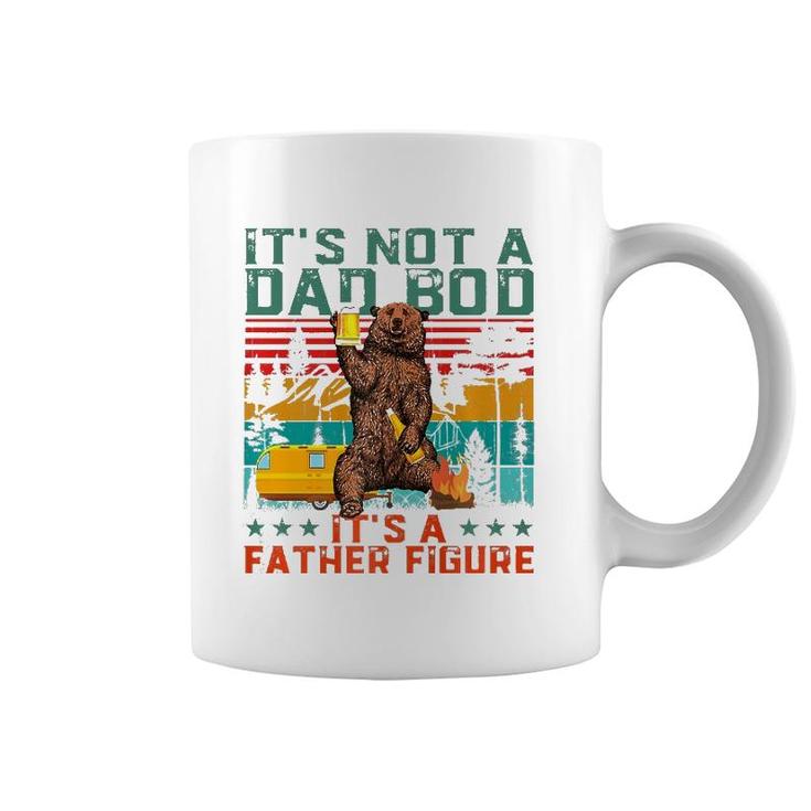It's Not A Dad Bod It's Father Figure Funny Bear Beer Lover  Coffee Mug