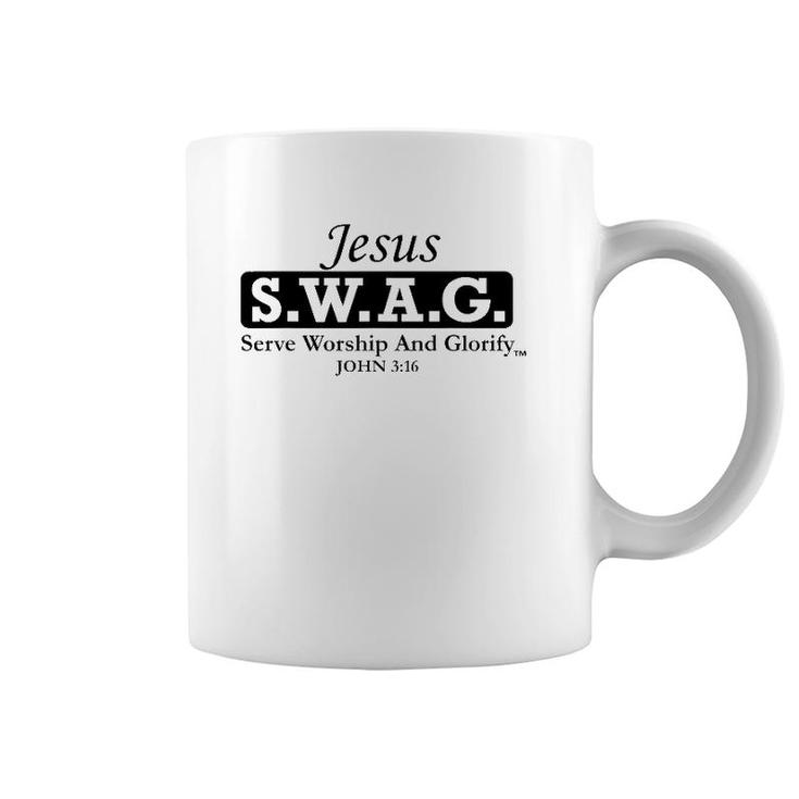 Jesus SWAG -- Christian Serve Worship And Glorify Coffee Mug