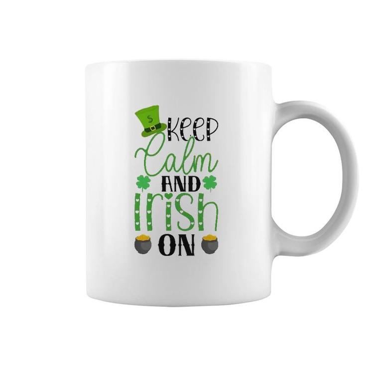 Keep Calm And Irish On Gift St Patrick's Day Coffee Mug