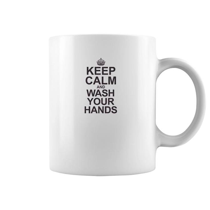 Keep Calm And Wash Your Hands Coffee Mug