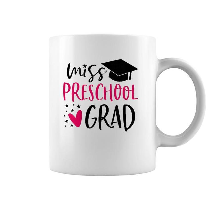 Kids Preschool Graduation  For Girl 2021 Miss Preschool Grad Coffee Mug