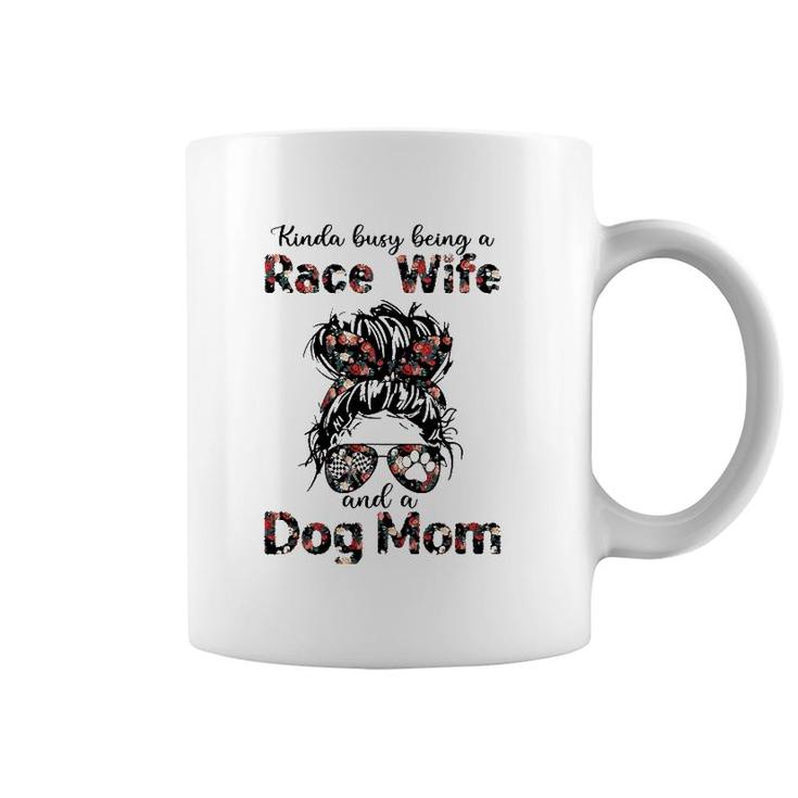 Kinda Busy Being A Race Wife And A Dog Mom Racing Floral Coffee Mug