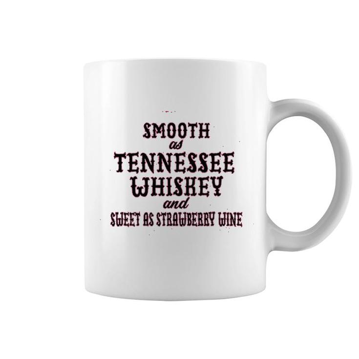 Ladies Smooth As Tennessee Whiskey Coffee Mug
