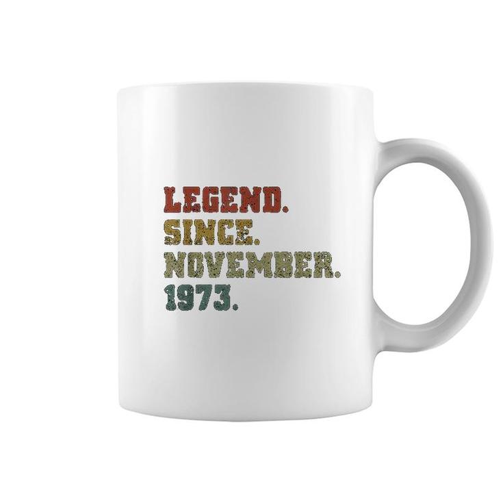Legend Since November 1973 Coffee Mug