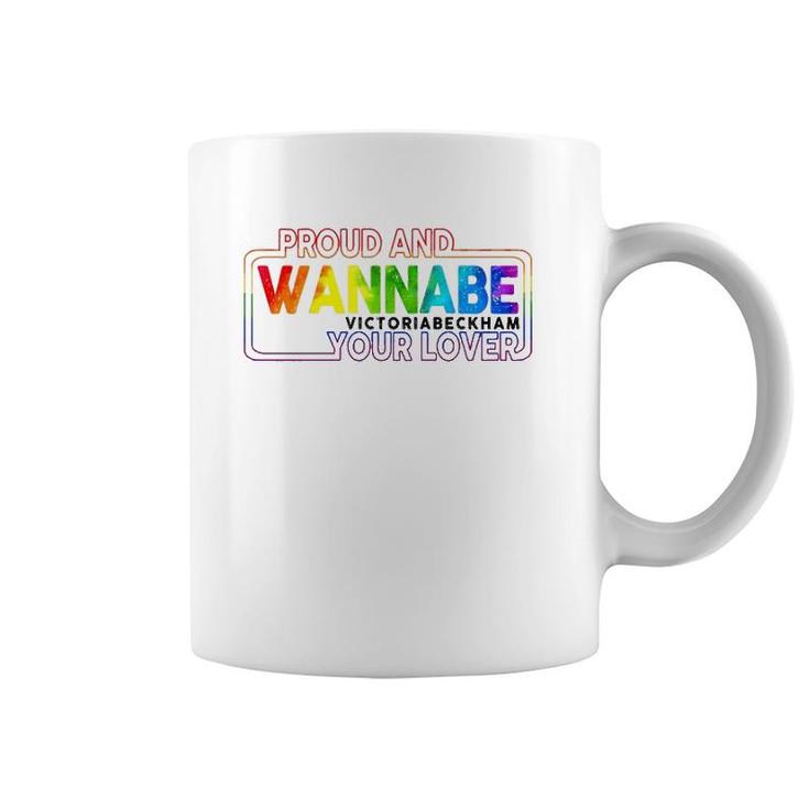 Lgbt Proud And Wannabe Victoria Beckham Your Lover Lesbian Gay Pride Coffee Mug
