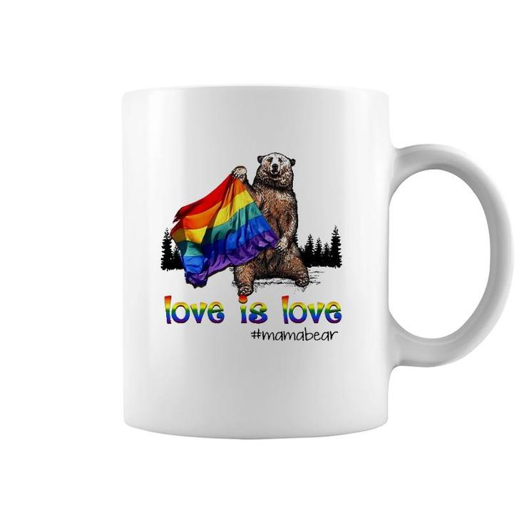 Lgbt Rainbow Flag Love Is Love Mama Bear Hashtag Coffee Mug