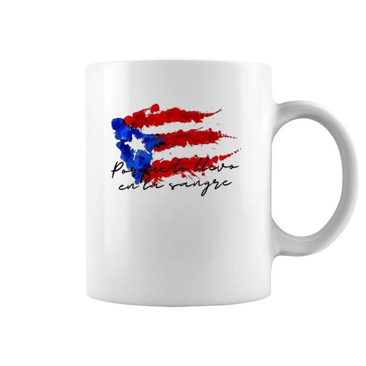 Llevo En La Sangre Puerto Rico Pride Boricua Pr Flag Tee  Coffee Mug