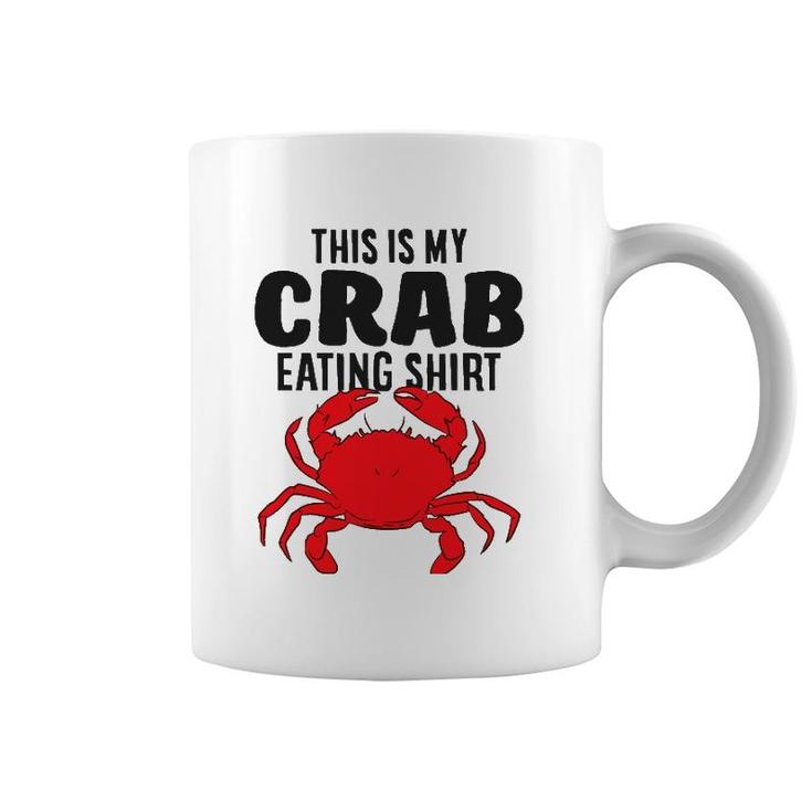 Lobster Seafood This Is My Crab Eating Coffee Mug