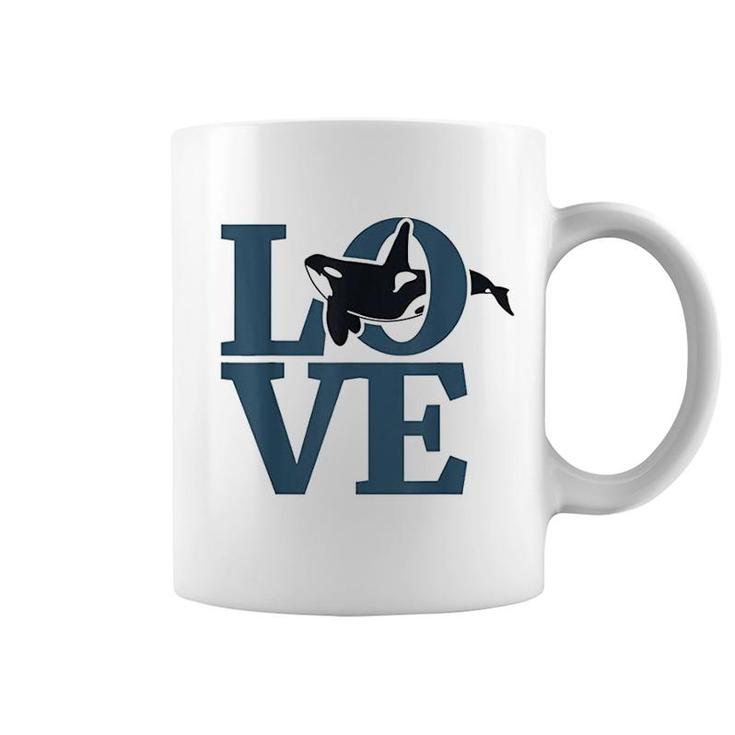Love  Orca Whale Lovers Gifts Coffee Mug