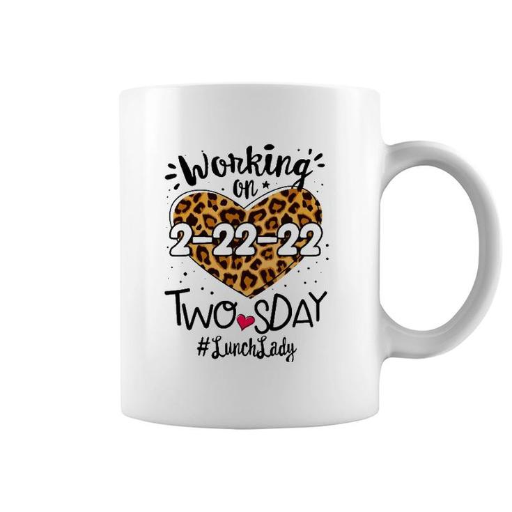 Lunch Lady Twosday 2022 Leopard 22Nd 2Sday 22222 Women Coffee Mug