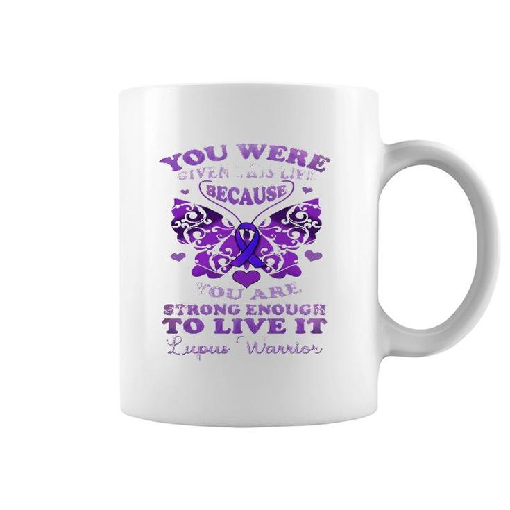 Lupus Awareness Butterfly  Because You Are Strong Women Coffee Mug
