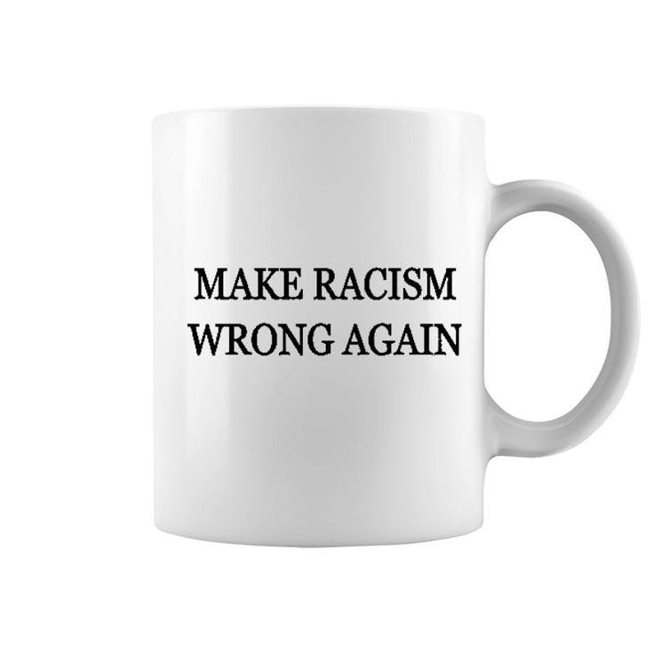 Make It Wrong Again Coffee Mug