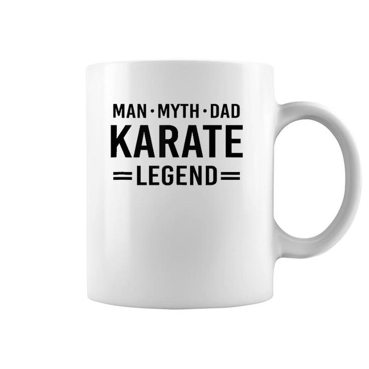 Man Myth Legend Dad Karate  Coffee Mug