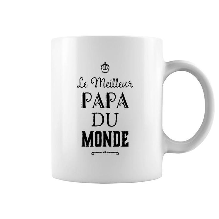 Meilleur Papa Du Monde Father's Day French Expression Coffee Mug | Mazezy