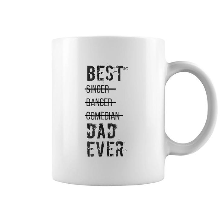 Mens Best Dad Ever  Funny Father's Day S Coffee Mug