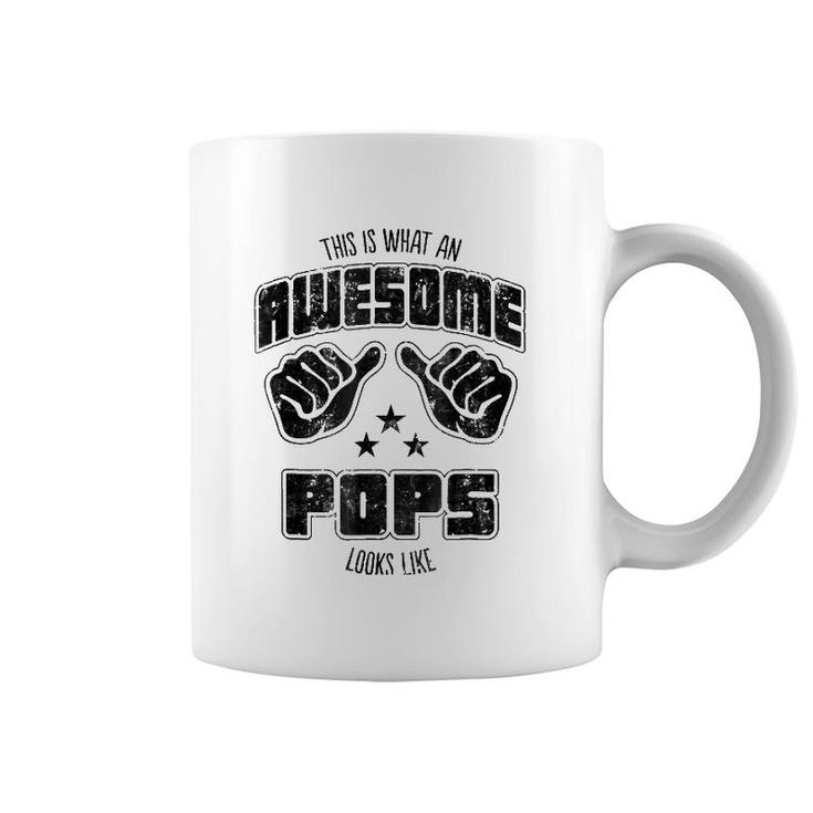 Mens Family This Is What An Awesome Pops Looks Like Coffee Mug