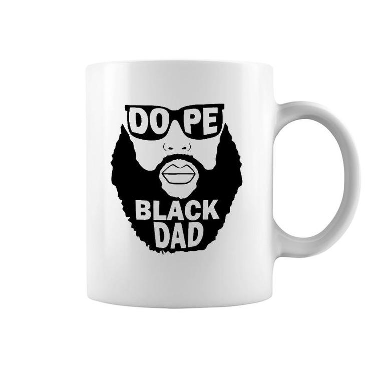 Mens Father’S Day Gift To Bearded Black Father Dope Black Dad Coffee Mug