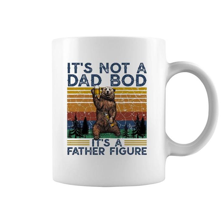 Mens It's Not A Dad Bod It's A Father Figure Bear And Beer Lover Coffee Mug