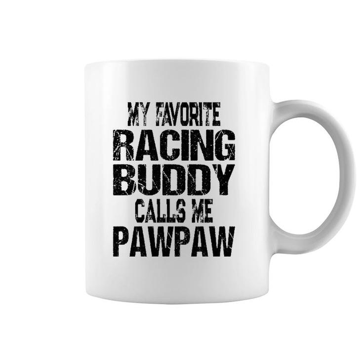 Mens Mens Racing Quote Retro Pawpaw Grandpa Race Fan Coffee Mug