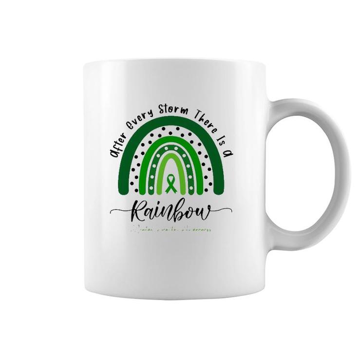 Mental Health Awareness After Every Storm There Is A Rainbow Green Ribbon Coffee Mug
