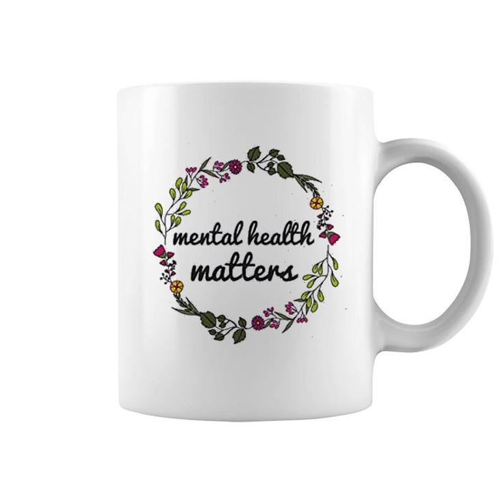 Mental Health Matters Floral Coffee Mug