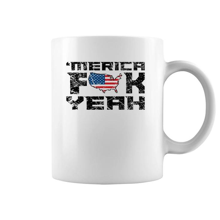 Merica Fck Yeah - 4Th Of July Usa Funny Coffee Mug