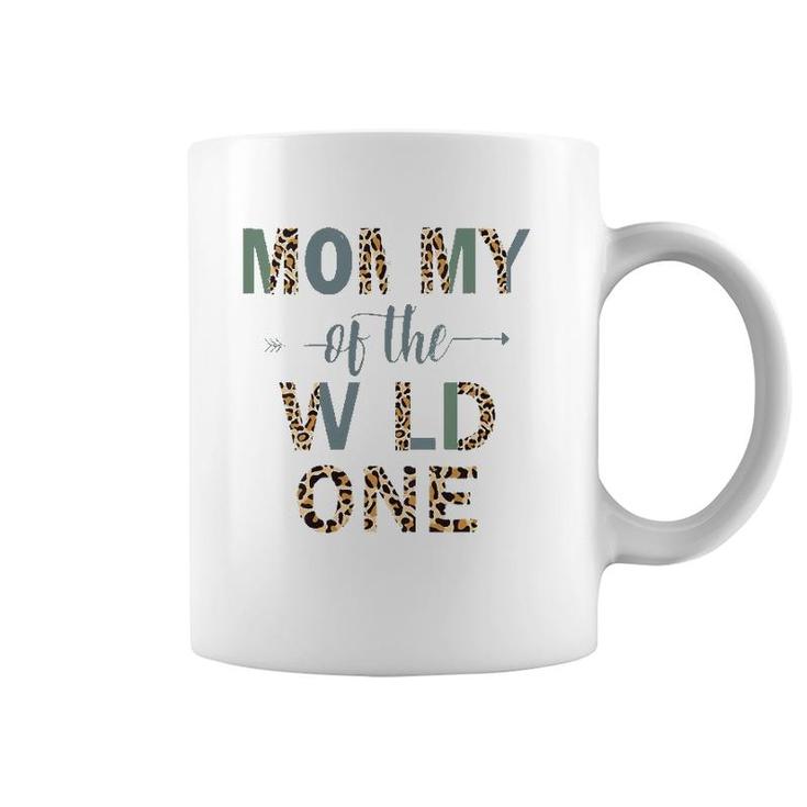 Mommy Of The Wild One Coffee Mug