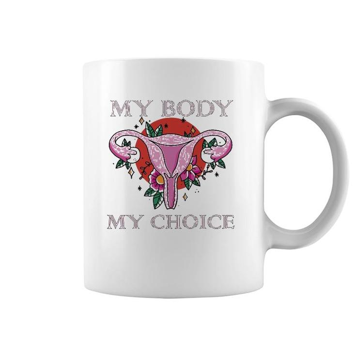 My Body Makes It My Choice Uterus Finger Pro Women Coffee Mug