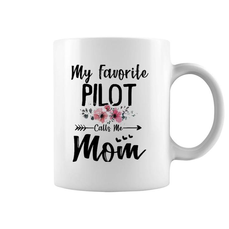 My Favorite Pilot Calls Me Mom Flowers Mother's Day Gift Coffee Mug