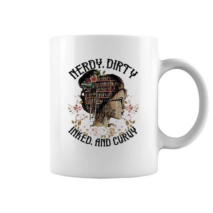 Nerdy Dirty Inked And Curvy Coffee Mug