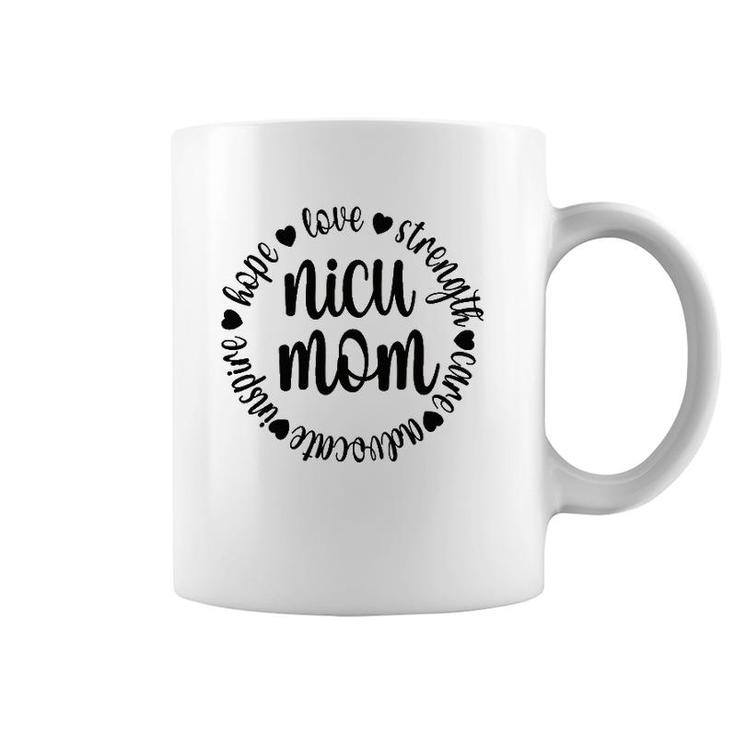 Nicu Mom Appreciation Micro Preemie Baby Nicu Warrior Mom Coffee Mug