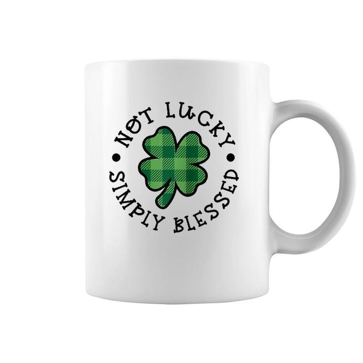 Not Lucky Simply Blessed Christian Faith St Patrick's Day Raglan Baseball Tee Coffee Mug
