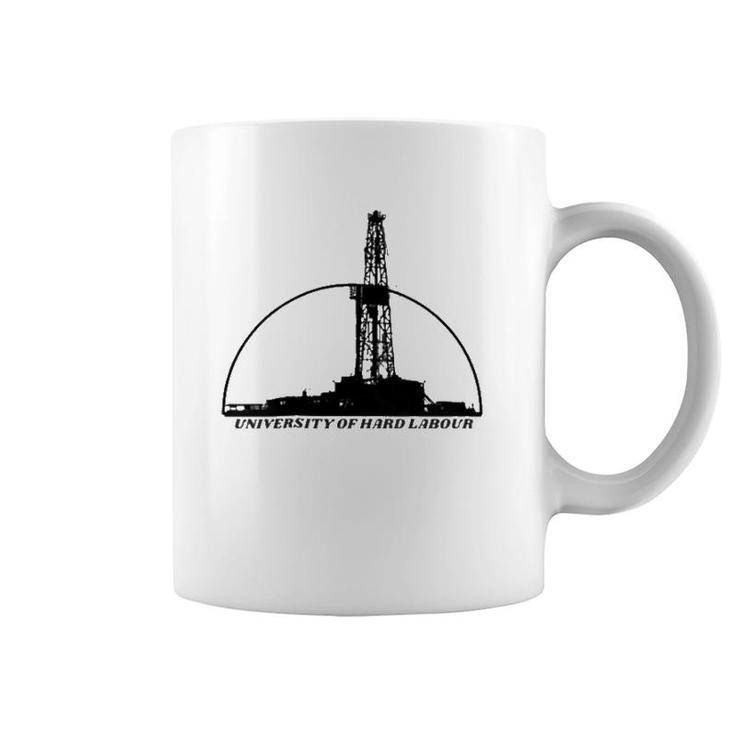Oilfield Hard Labor  Oil Field Coffee Mug
