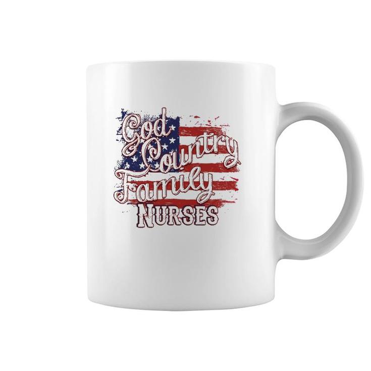 Patriotic Nurse God Country Family Usa Flag Coffee Mug