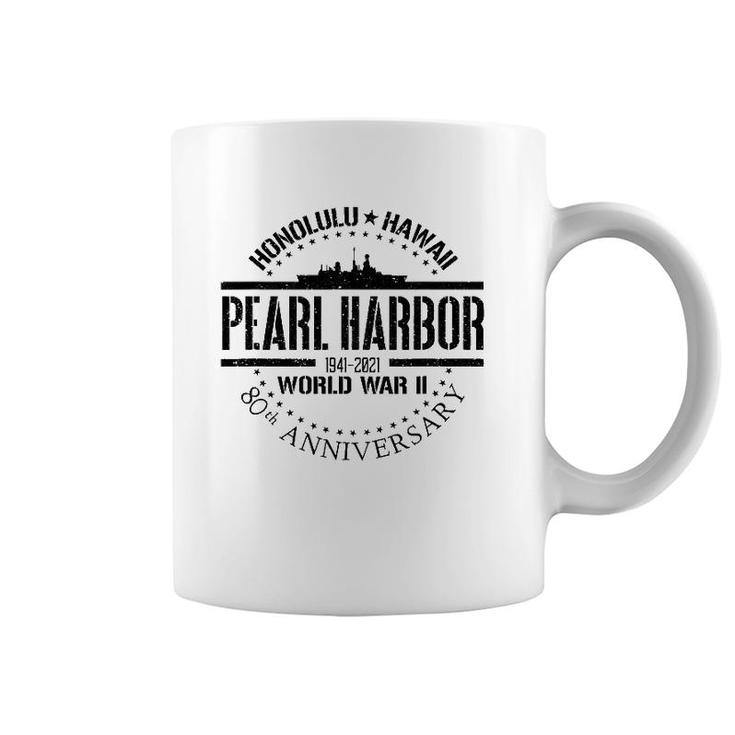 Pearl Harbor 80Th Anniversary 1941 World War 2 Veteran Coffee Mug