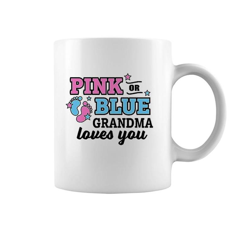 Pink Or Blue Grandma Loves You Coffee Mug