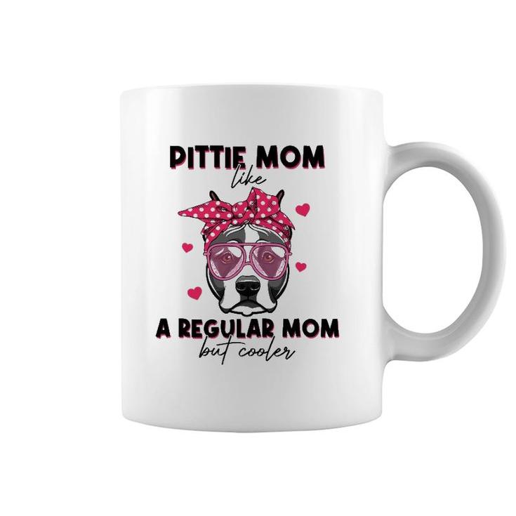 Pittie Like A Regular Mom But Cooler Headband Mother's Day Coffee Mug