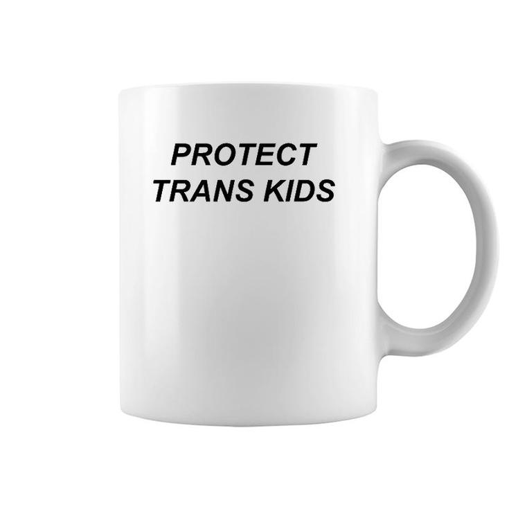 Protect Trans Kids Lgbt Transgender Rights Pride Coffee Mug