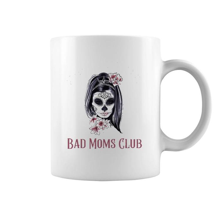 Proud Member Of The Bad Moms Club Mother's Day Skull Coffee Mug