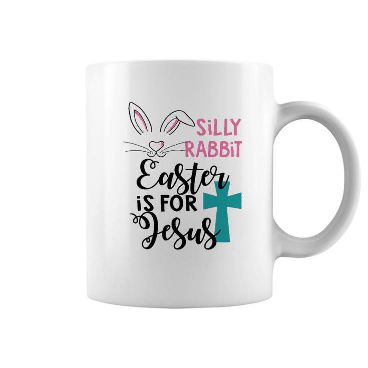 Rabbit Easter Is For Jesus Coffee Mug