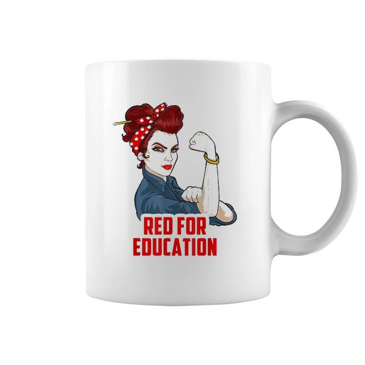 Red For Education Strong Women Teacher  Women Men Kids Coffee Mug