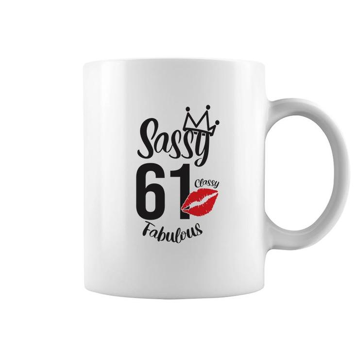 Sassy 61 Classy Fabulous Funny 61Th Birthday Gift Coffee Mug