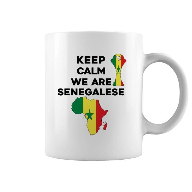 Senegal Africa Football 2022 Keep Calm We Are Senegalese  Coffee Mug
