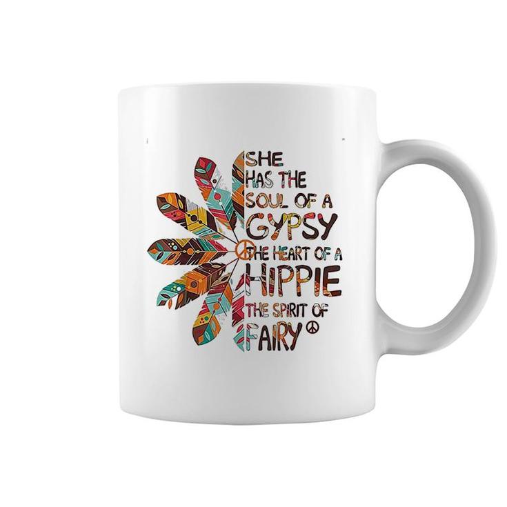 She Has The Soul Of A Gypsy The Heart Of A Hippie Coffee Mug