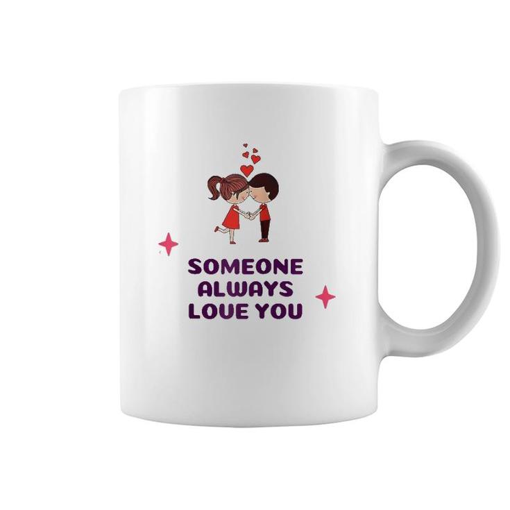 Someone Always Love You Raglan Baseball Tee Coffee Mug