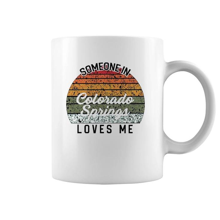 Someone In Colorado Springs Loves Me Usa Family Travel Coffee Mug