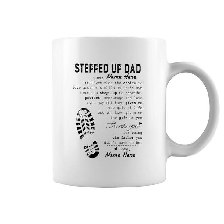 Stepped Up Dad Father's Day Gift Thank You For Being The Father You Didn't Have To Be Shoe Print Coffee Mug