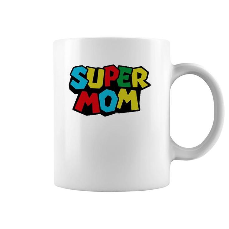 Super Dad & Mommy Funny Tee Mom, Mommy Or Mother's Day Gift Coffee Mug