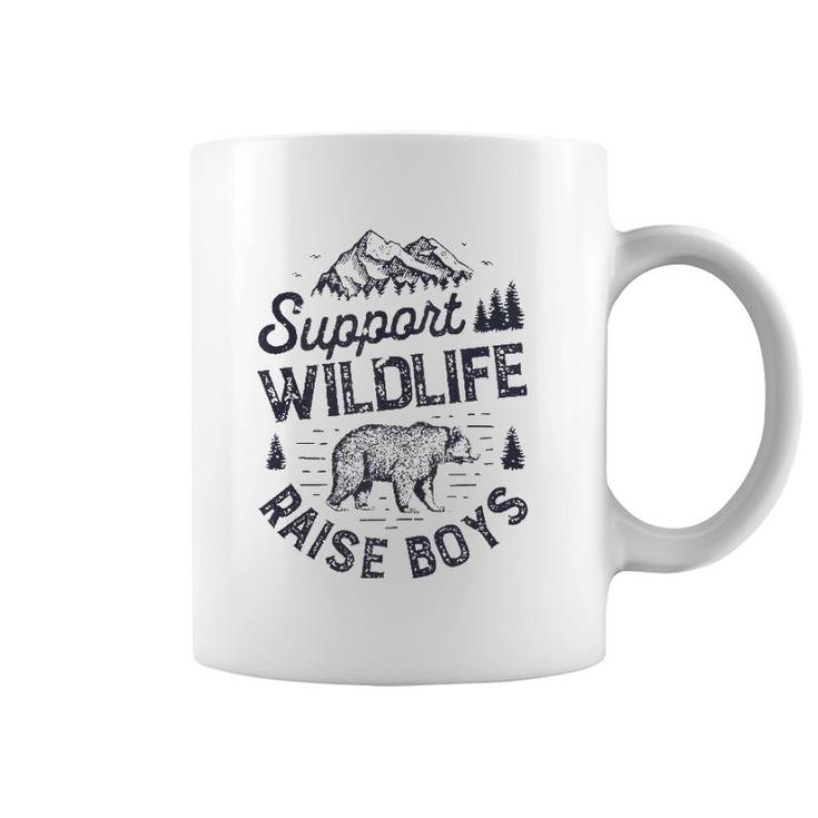 Support Wildlife Raise Boys Parents Mom Dad Mother Father  Coffee Mug
